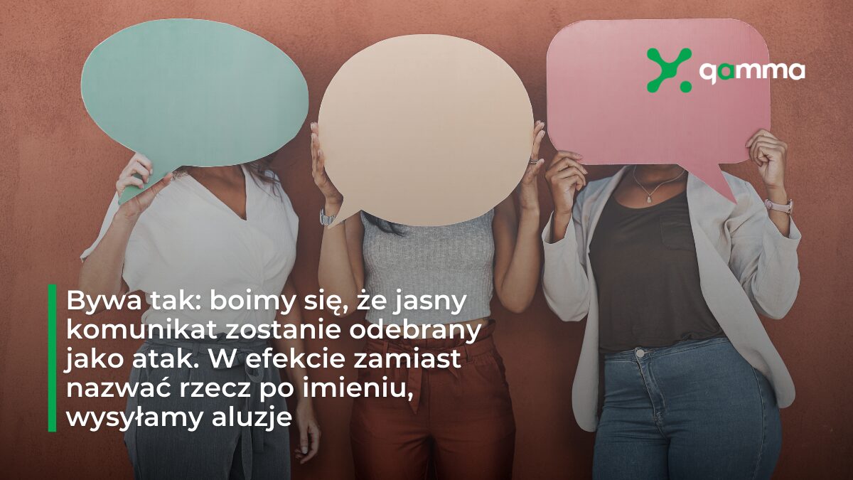 Gamma - Odważna komunikacja w HR: jak mówić wprost i nie tracić wpływu?