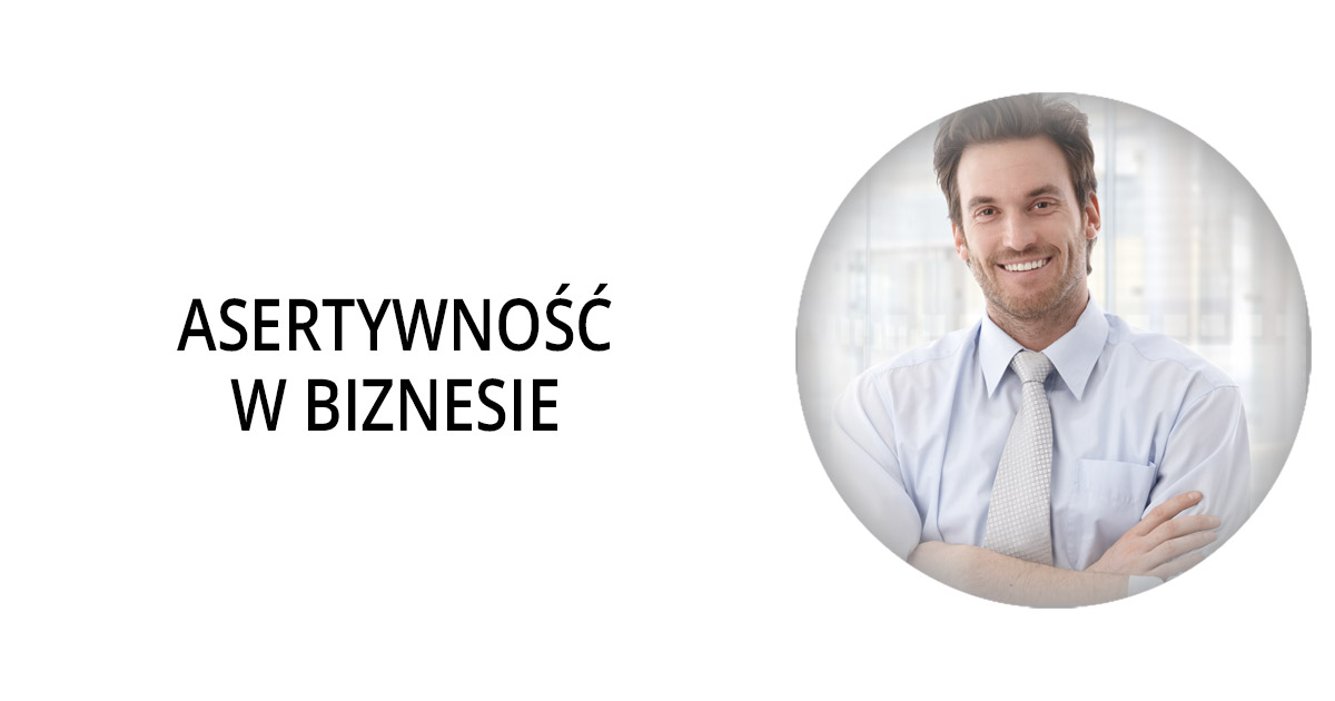 Asertywność w biznesie