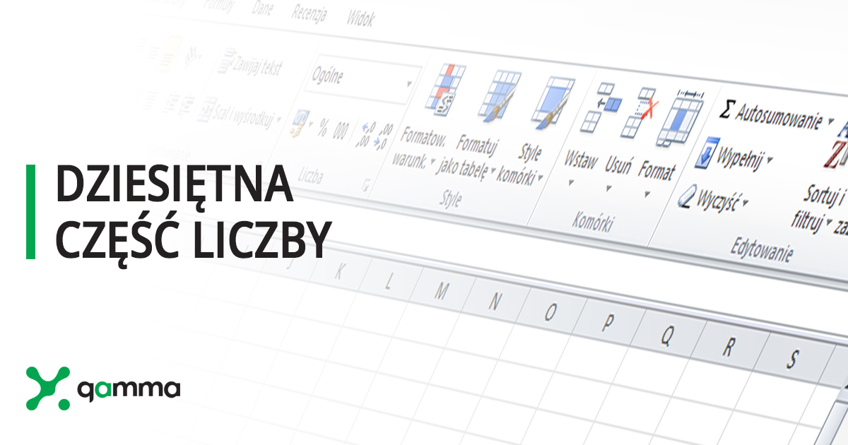 zdjęcie - Excel – DZIESIĘTNA CZĘŚĆ LICZBY